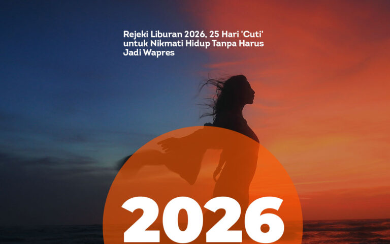 Rejeki Liburan 2026, 25 Hari Cuti untuk Nikmati Hidup Tanpa Harus Jadi Wapres